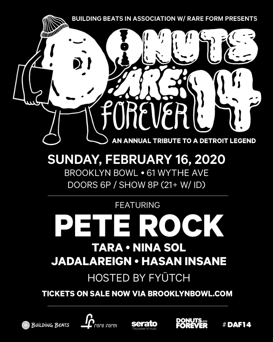 Donuts Are Forever 14 ft. Pete Rock, Jadalareign, Nina Sol, Tara Jadalareign + Hasan Insane 