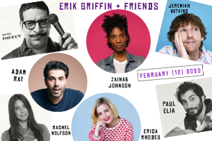 Erik Griffin & Friends! ft. Jeremiah Watkins, Erica Rhodes, Paul Elia, Zainab Johnson, and more!