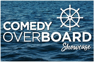 Comedy Overboard ft. Andy Woodhull, Hunter Hill, Bo Johnson, Cory Michaelis, Julia Austin, Tyler Boeh, and more!