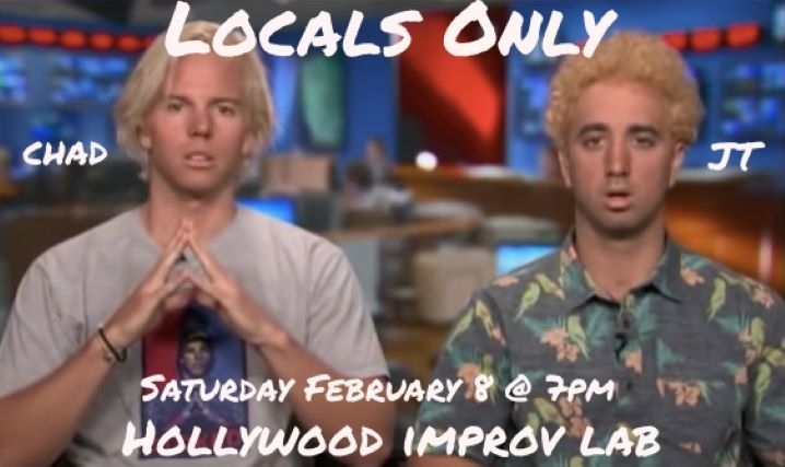 Locals Only with Chad and JT