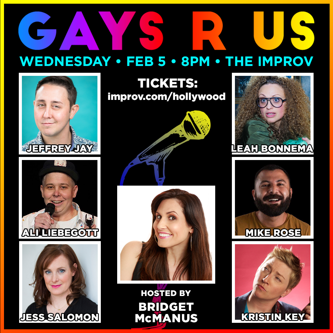Gays R Us! ft. Bridget McManus, Leah Bonnema, Jeffrey Jay, Kristin Key, Ali Liebegott, Mike Rose, Jess Salomon, and more!
