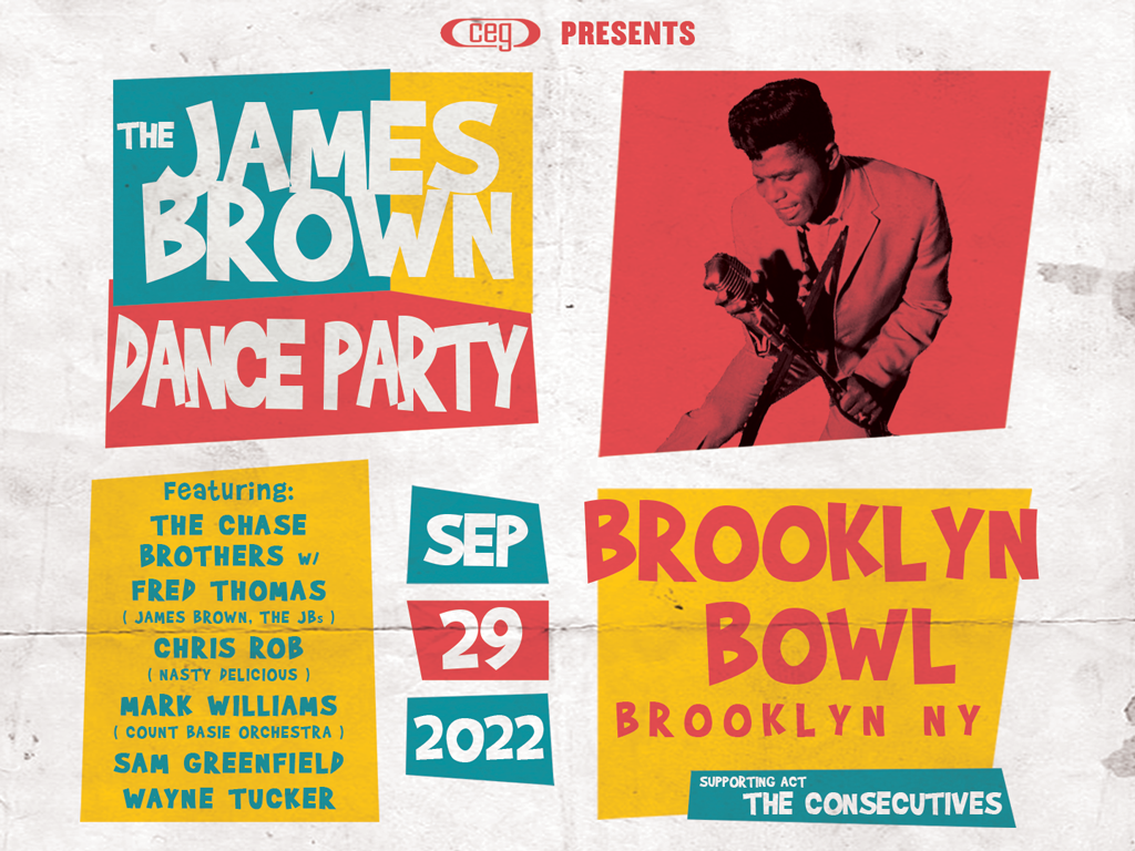 The James Brown Dance Party ft. Fred Thomas of The James Brown Band