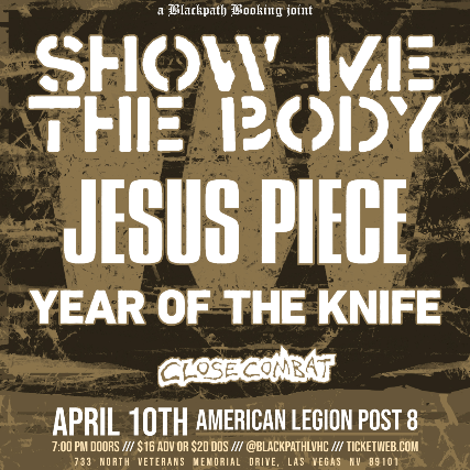Tickets for Show Me The Body, Jesus Piece, Year of The ...