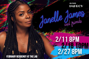 Janelle James & Friends!