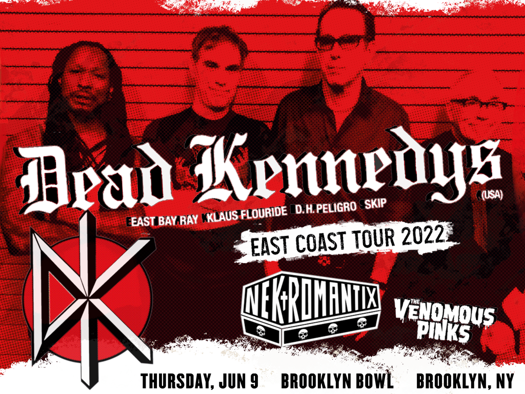 Dead Kennedys w/ Nekromantix & The Venomous Pinks