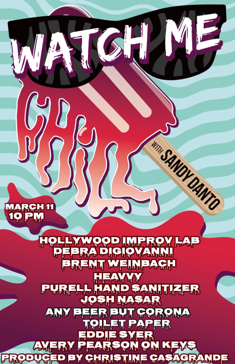 Watch Me Chill ft. Sandy Danto w/ Debra DiGiovanni, Avery Pearson, Brent Weinbach, Josh Nasar, Heavvy, and more Special Guests!