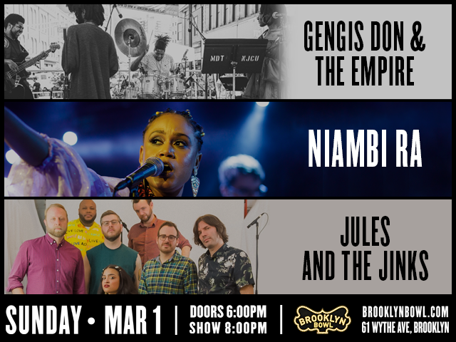 Gengis Don & The Empire + Niambi Ra + Jules and The Jinks