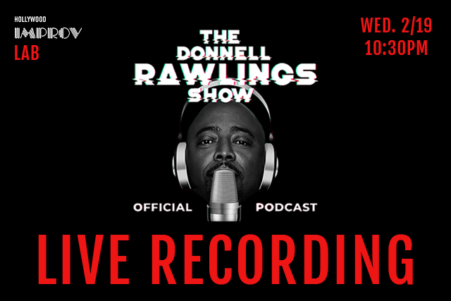 Donnell Rawlings Show: A Live Podcast ft. Annie Lederman, Esther Ku, and Jivanta Roberts!