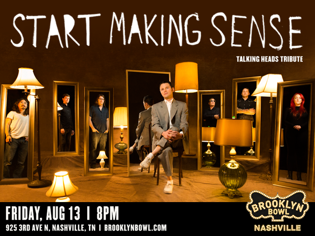 Start Making Sense: Talking Heads Tribute