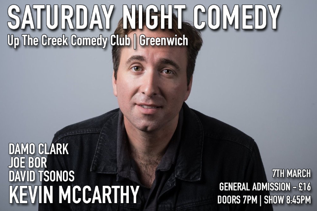 Saturday Night Comedy at Up The Creek Sat 07 Mar