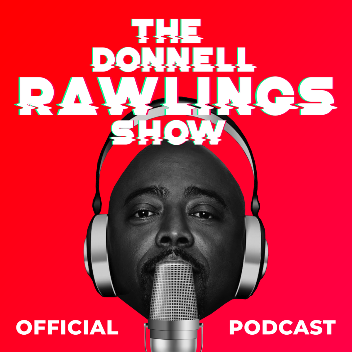 EVENT CANCELLED: Donnell Rawlings Show: A Live Podcast