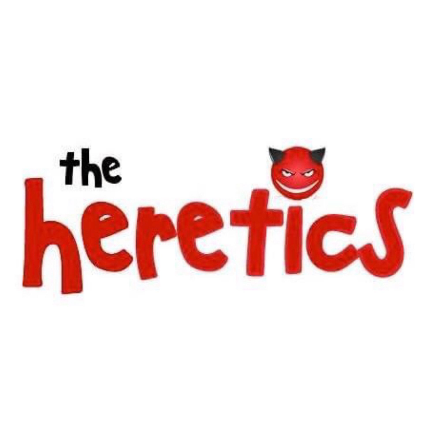 The Heretics