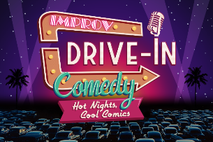 Improv Live Comedy Drive-In: Hot Nights, Cool Comics featuring Rosebud Baker, Seaton Smith, Matteo Lane, Dulcé Sloan, & Janelle James Hosted by Pete Dominick
