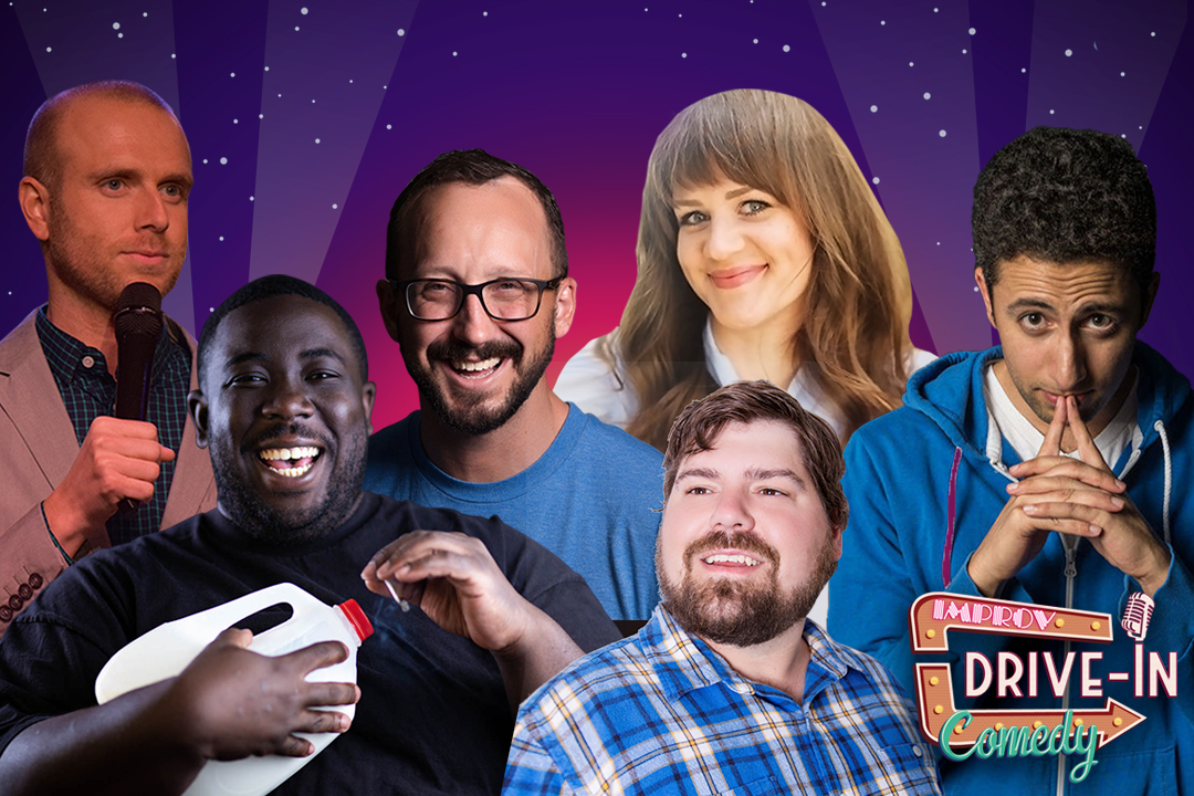 Improv Live Comedy Drive In: Hot Nights, Cool Comics featuring Chris Porter, Mitch Burrow, Lara Beitz, David Gborie, Kellen Erskine & Fahim Anwar