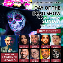 DAY OF THE DEAD SHOWCASE W/ LAWRENCE ROSALES AND FRIENDS