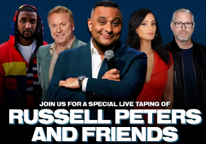 RUSSELL PETERS & FRIENDS ONE NIGHT ONLY!