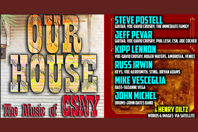 Our House: A Tribute to Crosby, Stills, Nash and Young