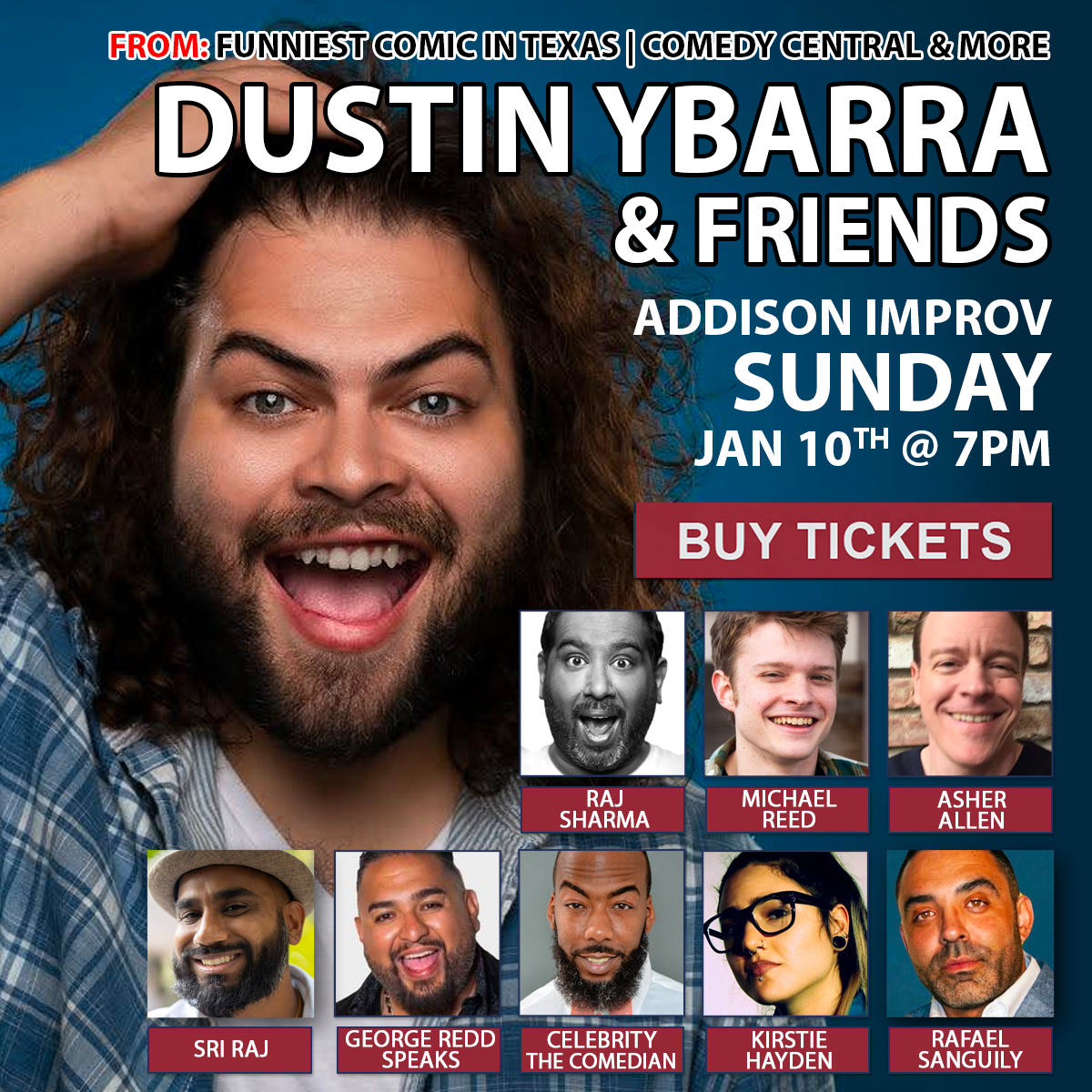 Dustin Ybarra & Friends at Addison Improv (10821235)
