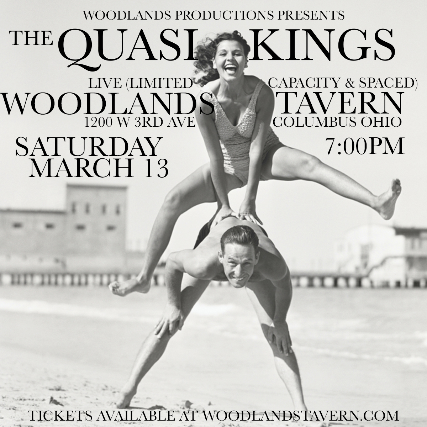 SOLD OUT - The Quasi Kings at Woodlands Tavern