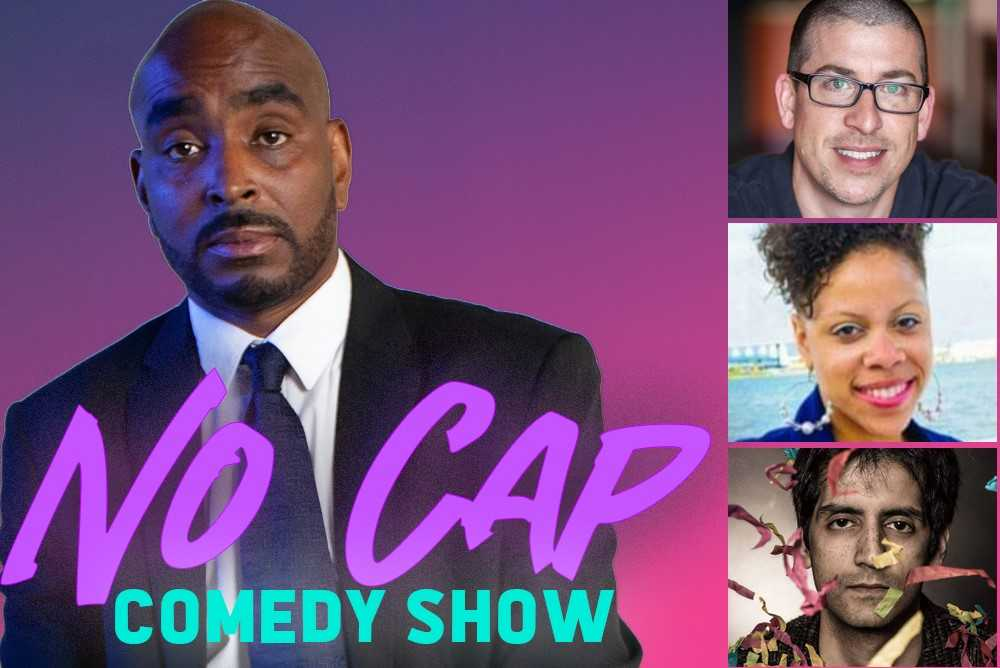 No Cap Comedy Show with Dezz White