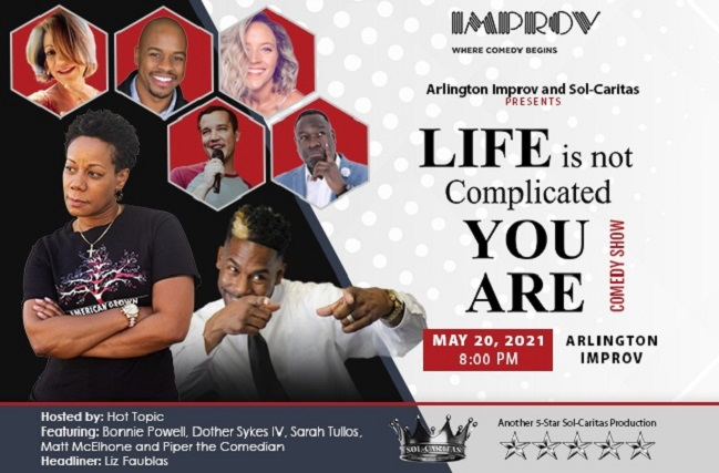 Life Is Not Complicated - YOU ARE Comedy Show