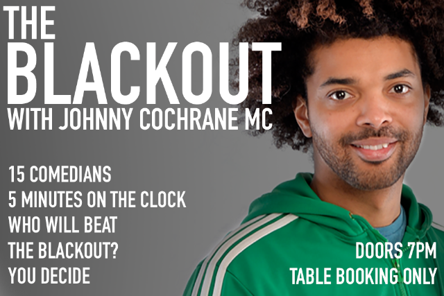 The Blackout Thu 15 Jul