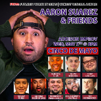 Cinco De Mayo with Aaron Suarez & Friends