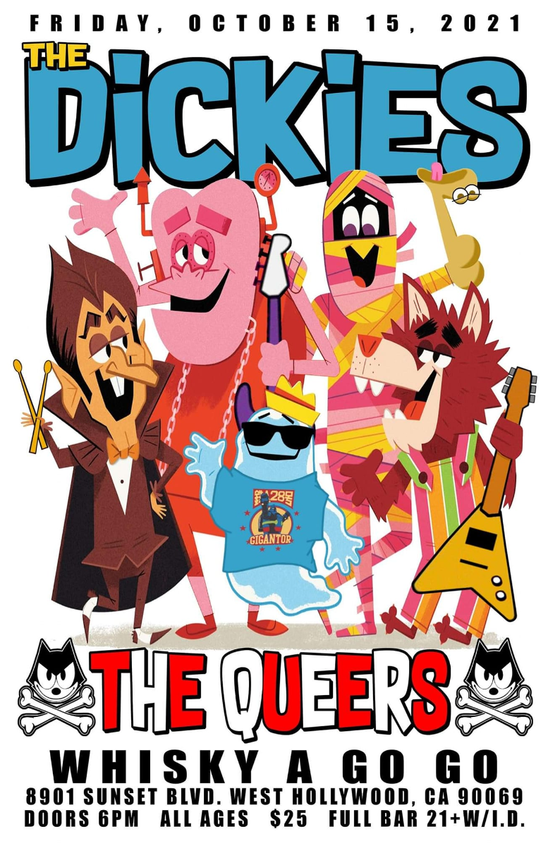The Dickies, The Queers, VFMS, Gottlieb, Jet Jaguar, With Liberty