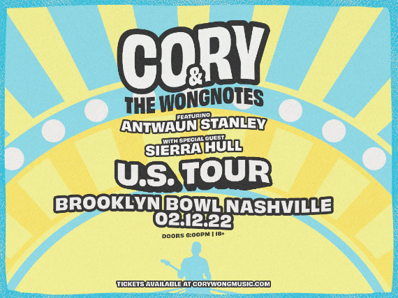 More Info for Cory and the Wongnotes feat. Antwaun Stanley & special guest Sierra Hull