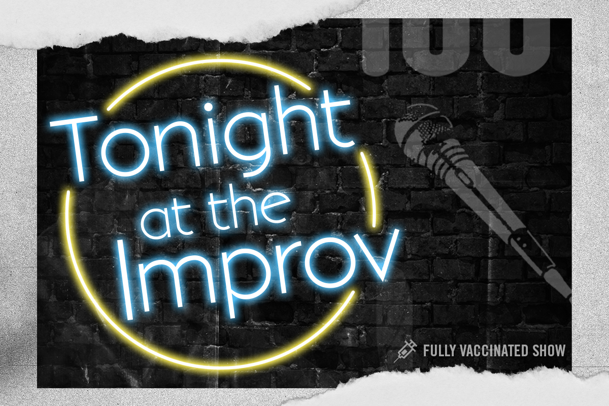 Tonight at the Improv, Amy Silverberg, Francisco Ramos, John Hastings, Chinedu Unaka, Mark Curry, Tommy Johnagin, Chris Porter, Moses Storm, Neal Brennan