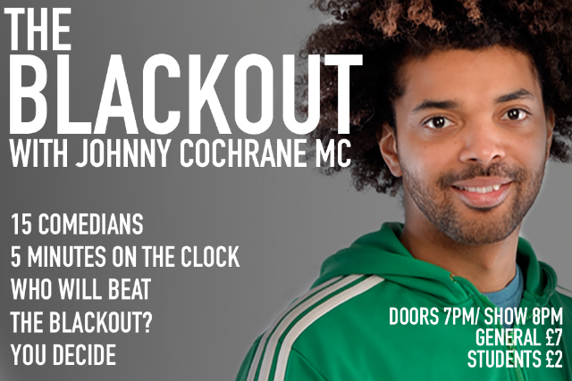 The Blackout Thu 12 Aug