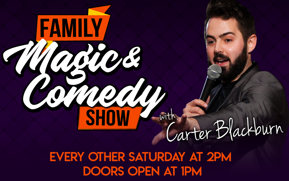 Family Magic & Comedy For All Ages w/ Carter Blackburn