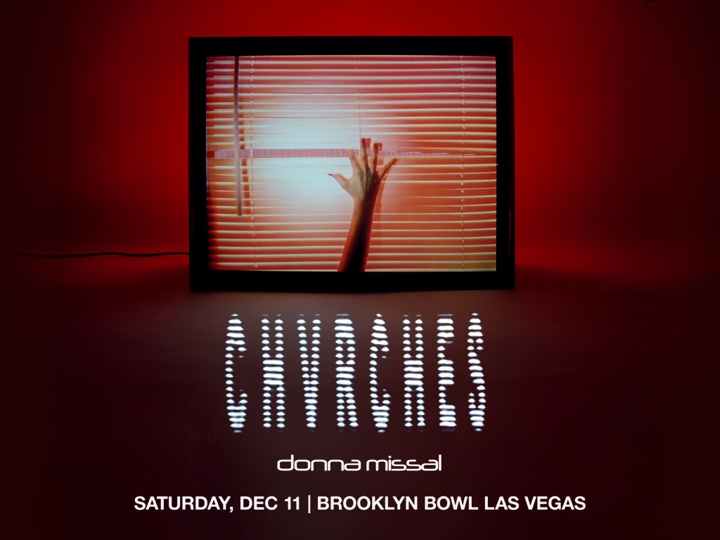 CHVRCHES with special guest Donna Missal