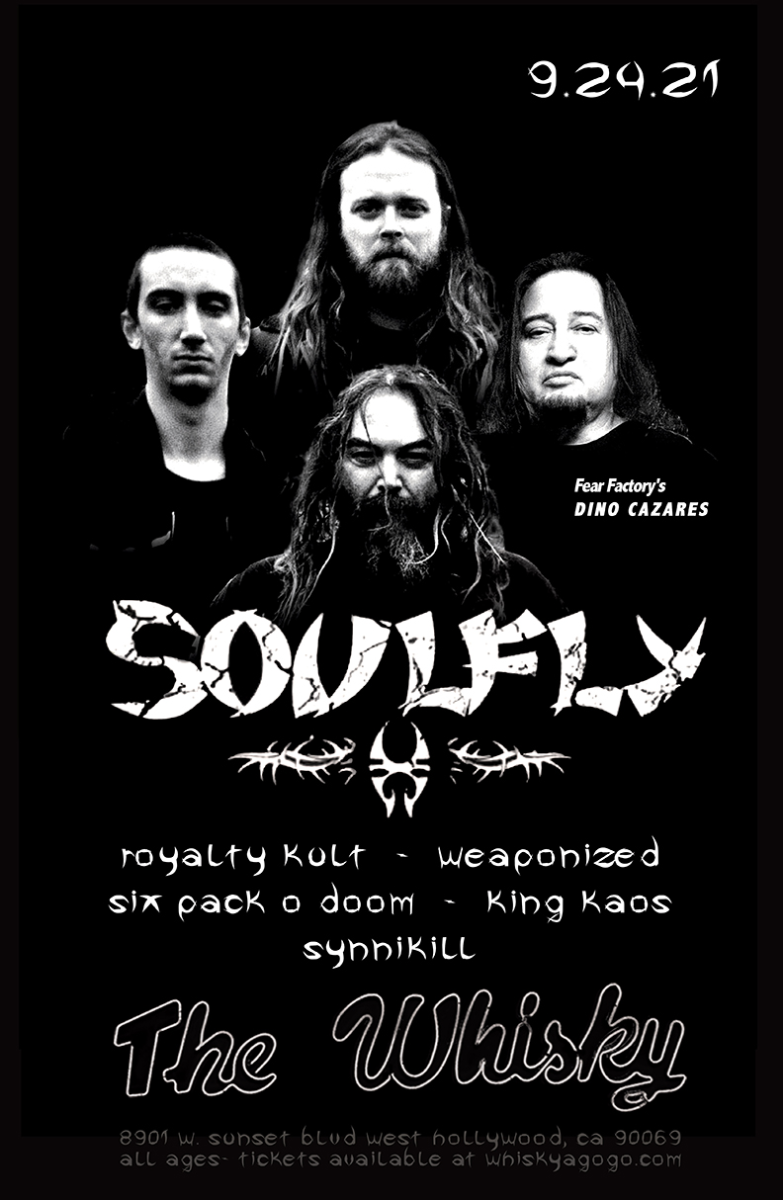 Soulfly, Royalty Kult, Weaponized, Six Pack O Doom, King Kaos, Synnikill