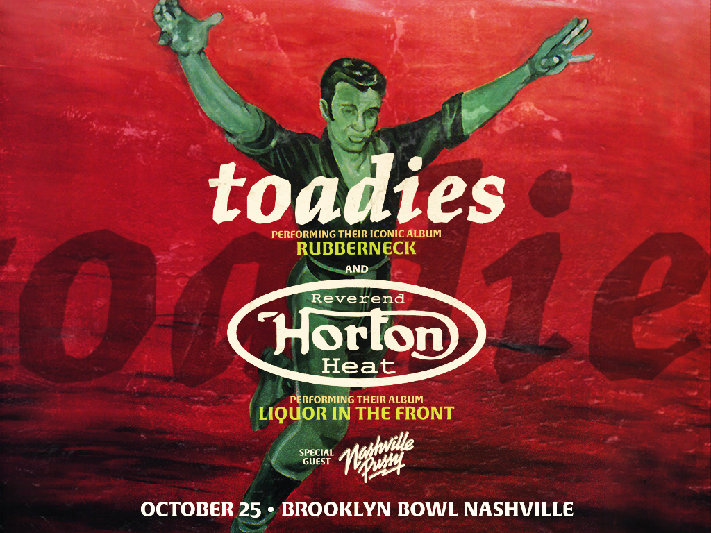 Toadies + Reverend Horton Heat