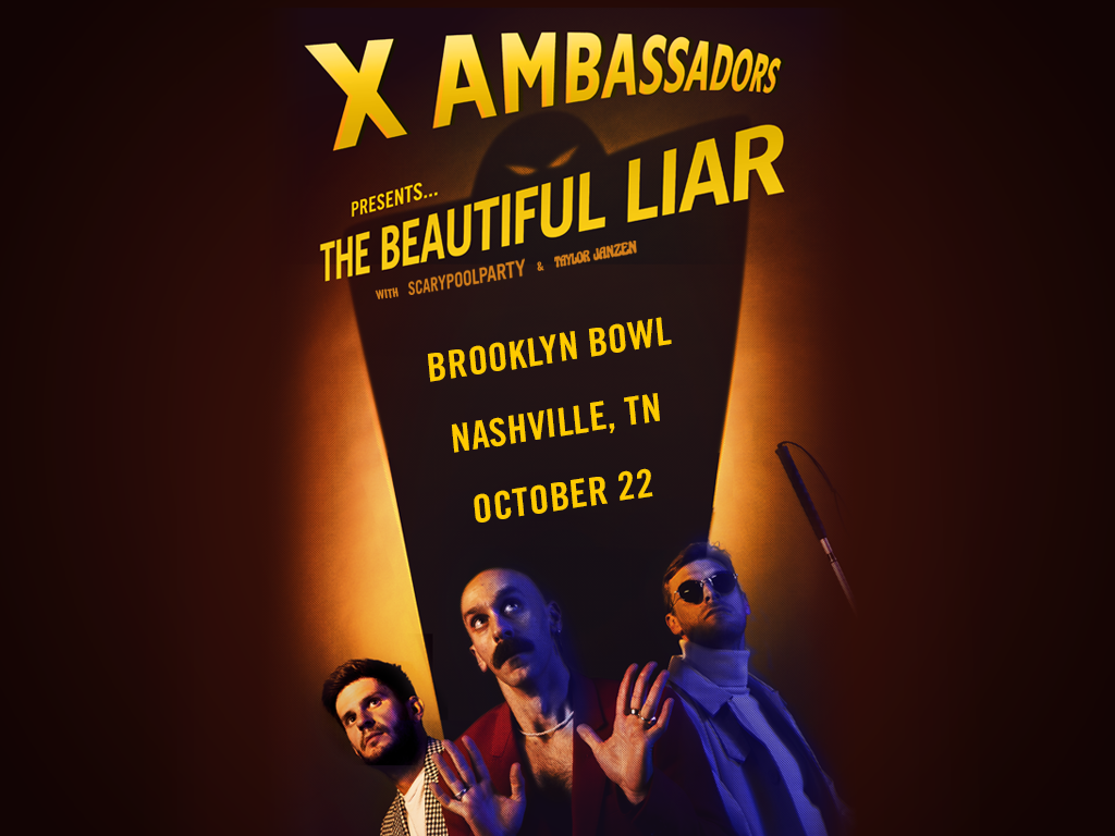 X Ambassadors – The Beautiful Liar Tour