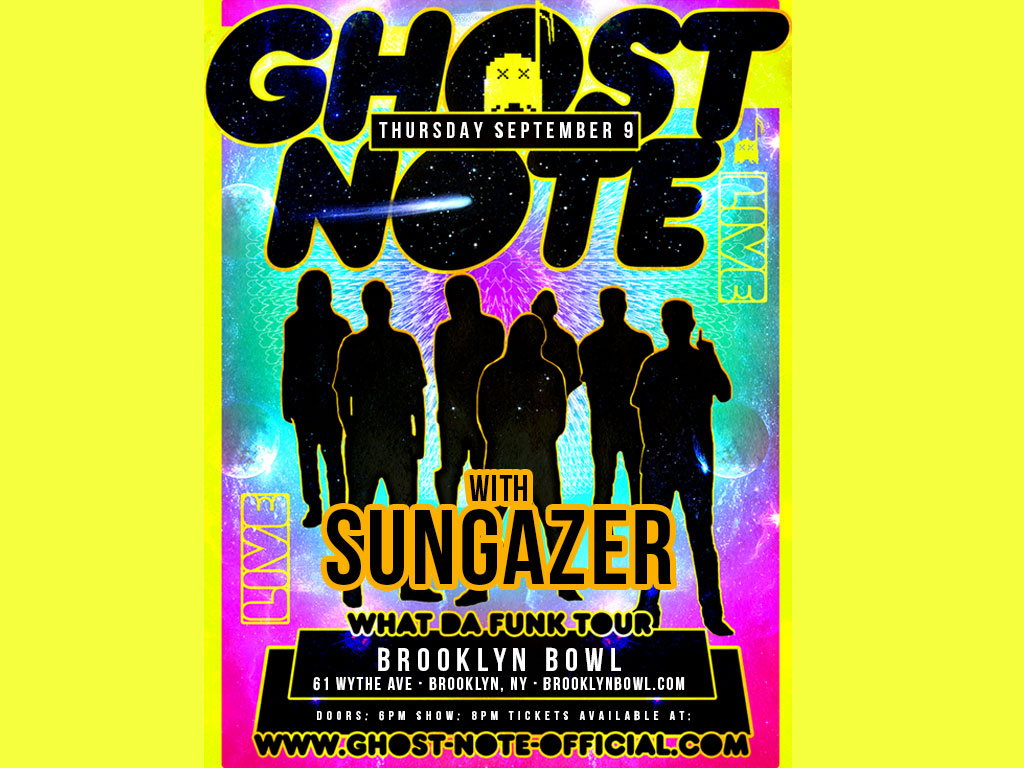 Ghost-Note + Sungazer