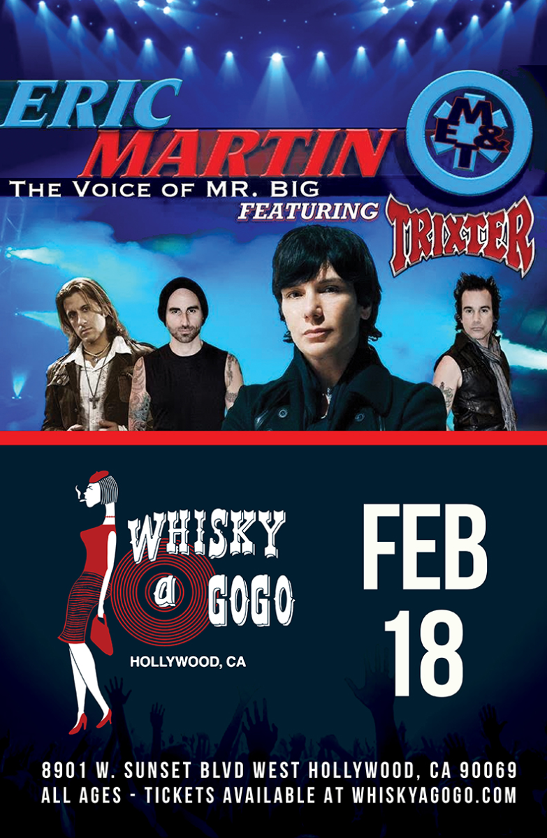 Eric Martin of Mr. Big featuring Trixter, The Hard Way, Whiskey Dogz, Rusted Stone, Gordo , Loft and Lillow
