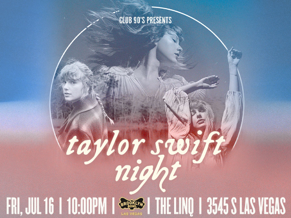 More Info for Club 90s Presents Taylor Swift Night