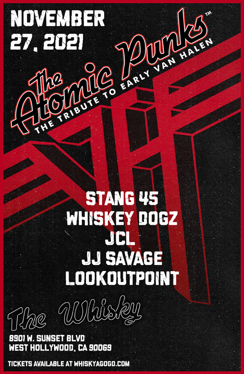 The  Atomic Punks - Van Halen Tribute, Stang 45, JCL, JJ Savage,  Lookoutpoint
