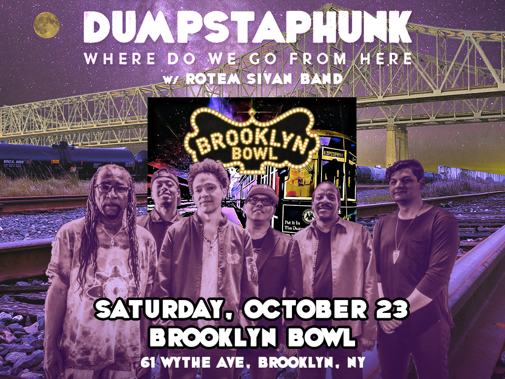 More Info for Dumpstaphunk