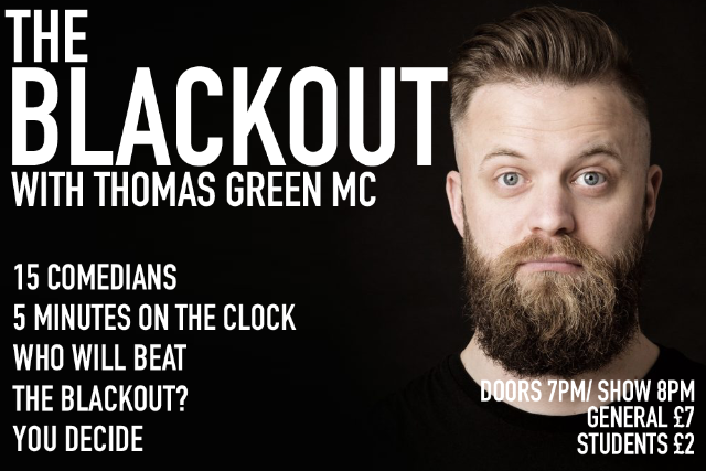 The Blackout Thu 25 Nov