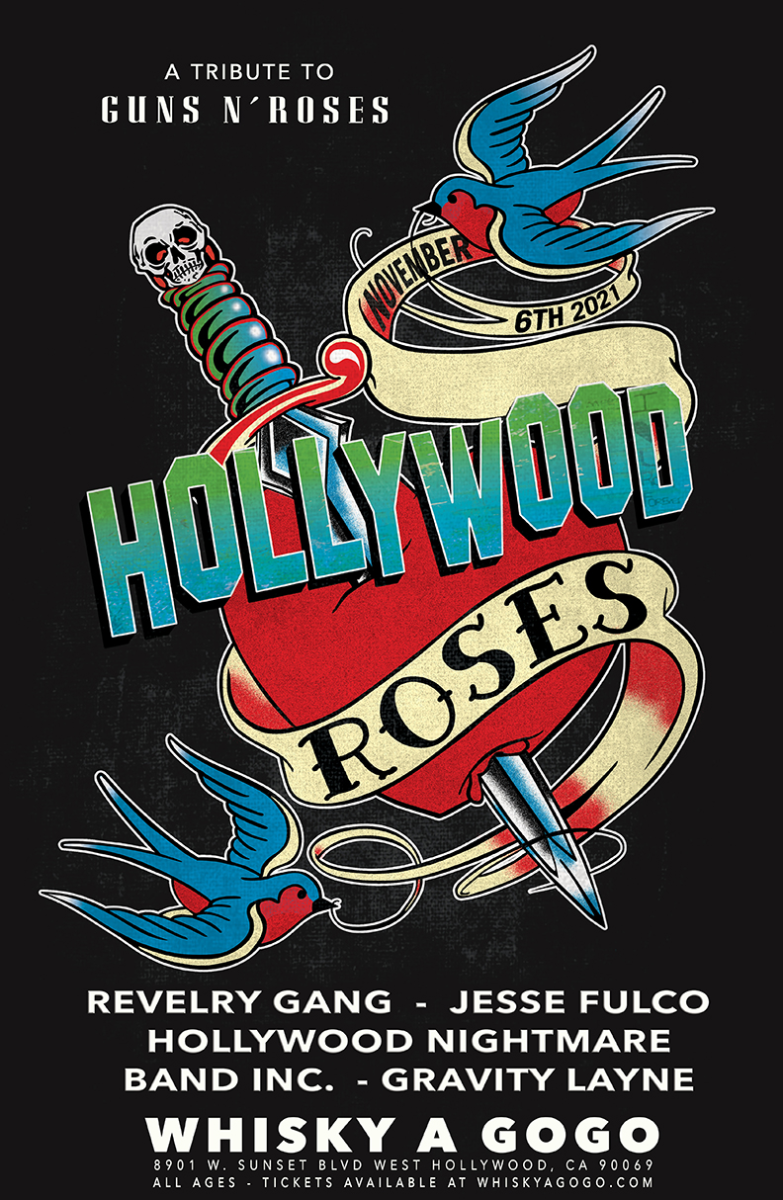 Hollywood Roses (A Tribute to Guns N Roses), Revelry Gang, Jesse Fulco, Hollywood Nightmare, Band Inc., Gravity Layne
