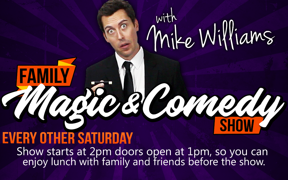 Family Magic & Comedy For All Ages with Mike Williams