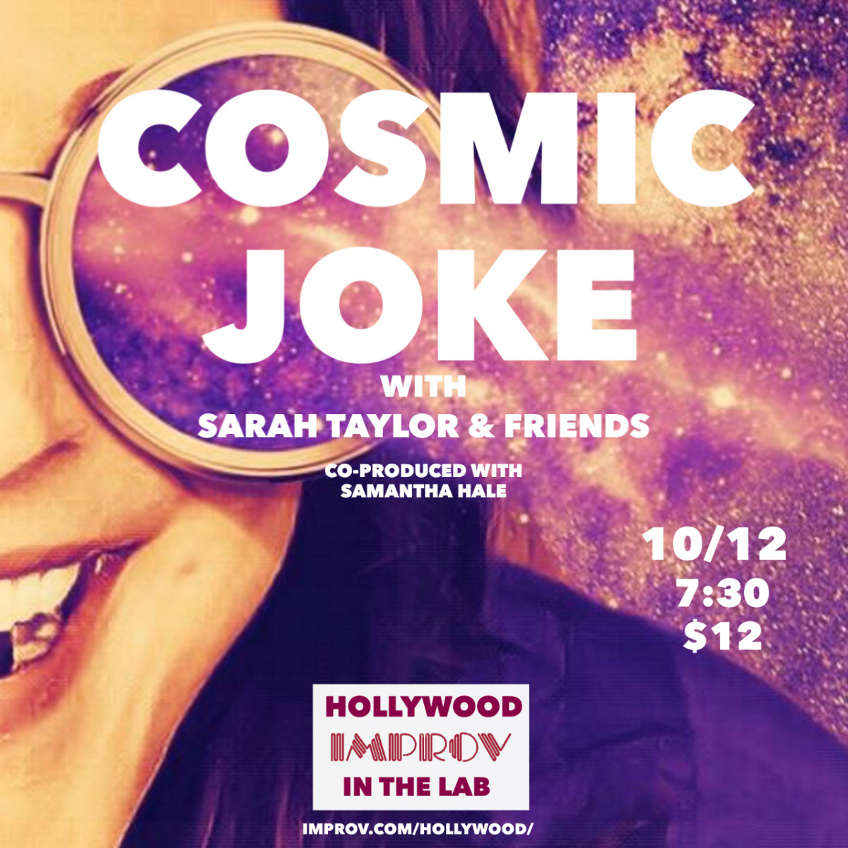 COSMIC JOKE with Sarah Taylor! ft. Samantha Hale, Morgan Jay, Shawn Pelofsky, Lars Mellis, Susanna Spies, Andrew Searles, Dana Jacques!