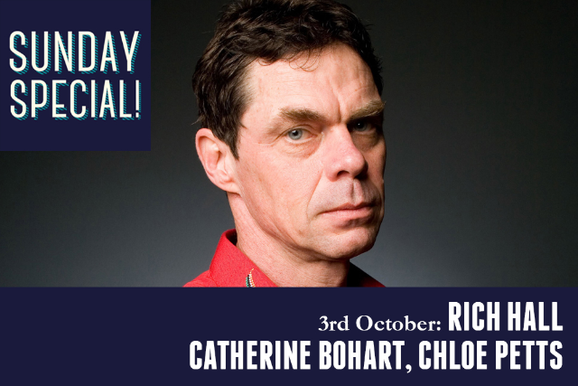 Sunday Special: Rich Hall, Catherine Bohart, Chloe Petts Sun 03 Oct