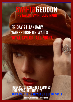 SWIFTOGEDDON: TAYLOR SWIFT CLUB NIGHT