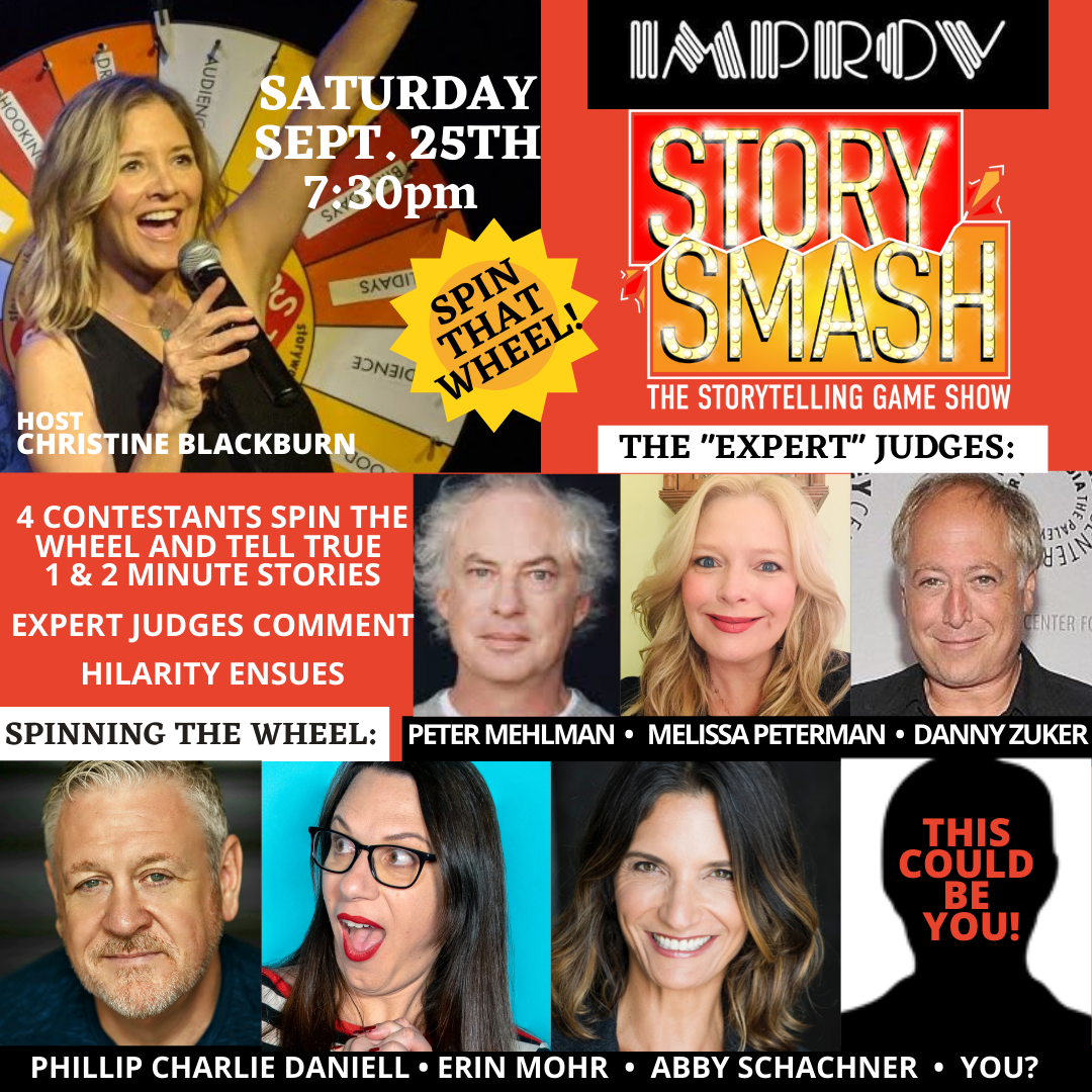 Story Smash: The Storytelling Game Show with Christine Blackburn ft. Danny Zuker, Melissa Peterman, Peter Mehlman, Abby Schachner, Phillip Charlie Daniell, Erin Mohr!