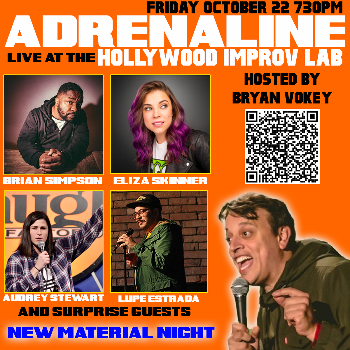 Adrenaline with Bryan Vokey, Eliza Skinner, Brian Simpson, Audrey Stewart, Lupe Estrada and more TBA!