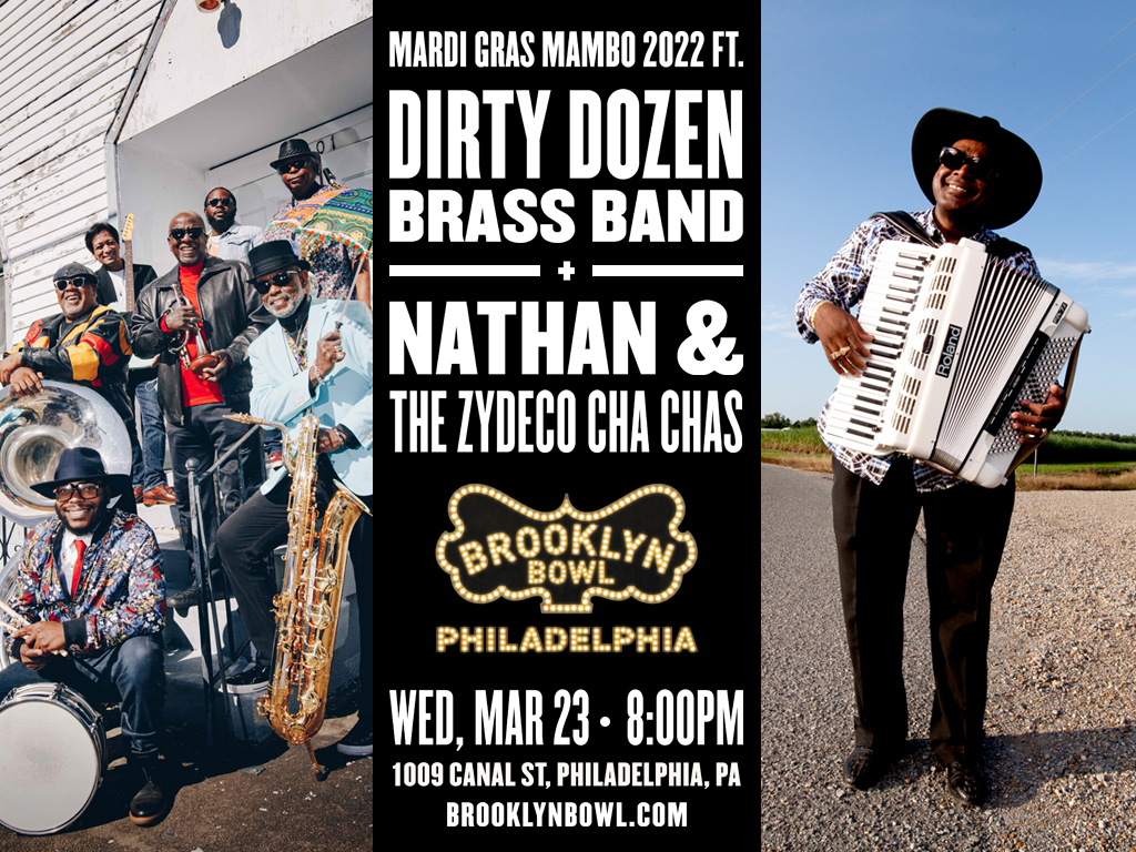 Dirty Dozen Brass Band + Nathan & The Zydeco Cha Chas